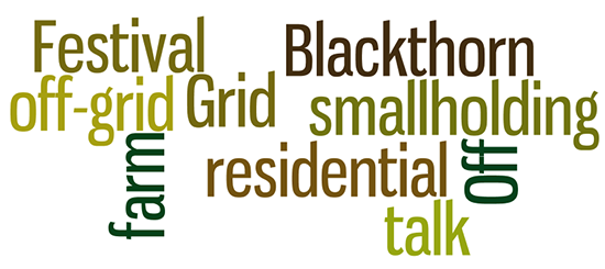 Film: Blackthorn farm: residential off-grid smallholding talk – Off Grid Festival 2012