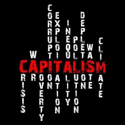 Capitalism: The Global disease