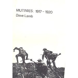 Film: British armed forces’ strikes and mutinies in 1918-19: a radical history project for the anniversary of World War I